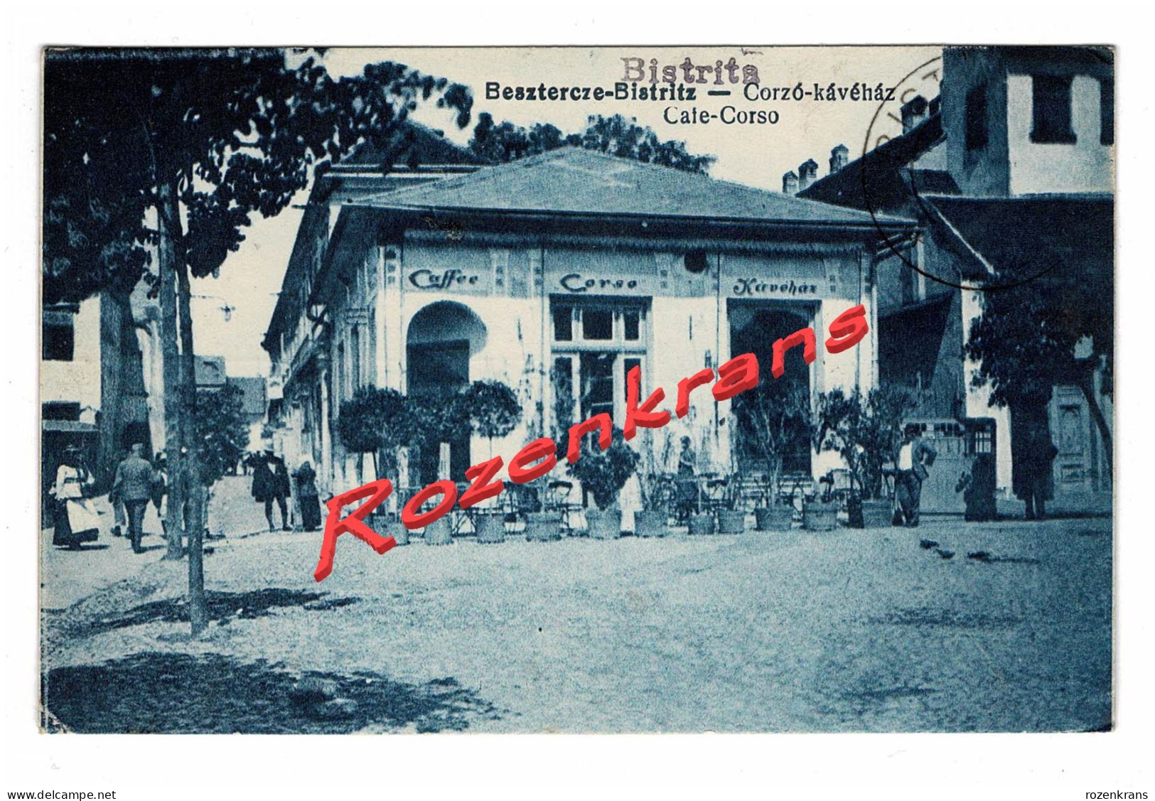 Rare Old Postcard CPA Bistritz - Besztercze Corzo Kavehaz Cafe Corso Caffee Romania Roumanie Bistrita Rumänien - Rumänien