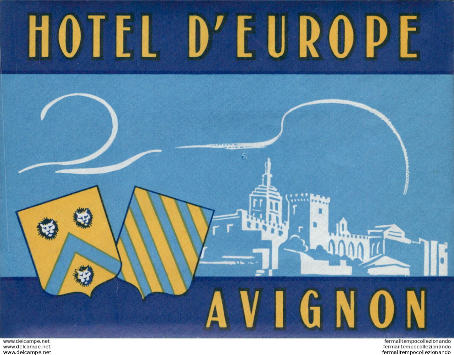 Bh124 Etichetta Da Bagaglio Hotel D'europe Avignon - Otros & Sin Clasificación