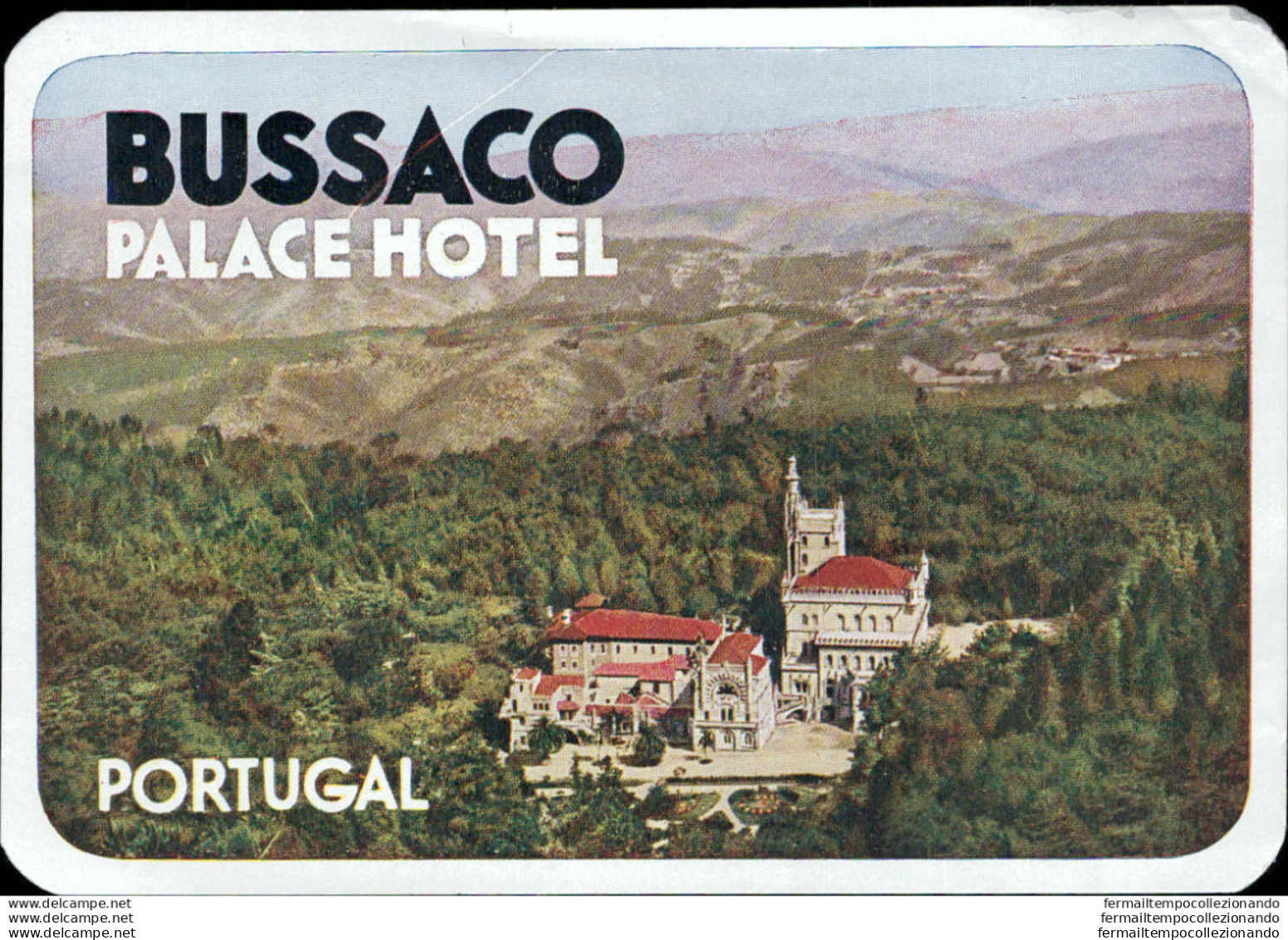 Bh154 Etichetta Da Bagaglio Hotel Bussaco Palace Hotel - Otros & Sin Clasificación