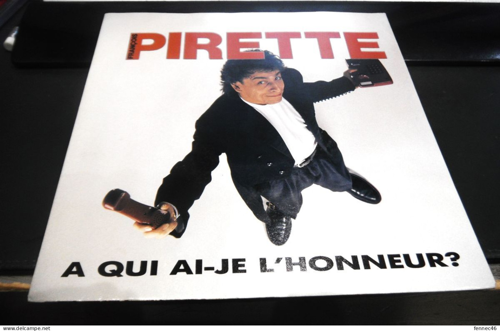 Vinyle  45T - François PIRETTE - A Qui Ai-je L'honneur? - Cómica