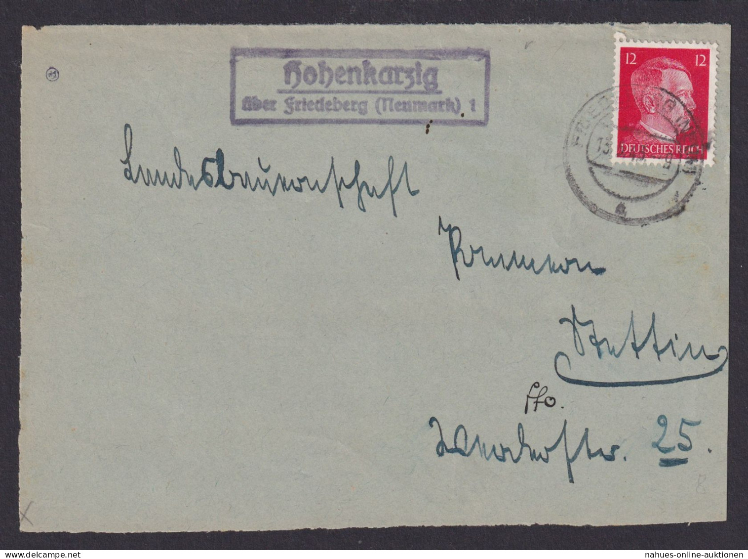 Hohenkarzig Über Friedeberg Neumark Brandenburg Deutsches Reich Brief - Storia Postale