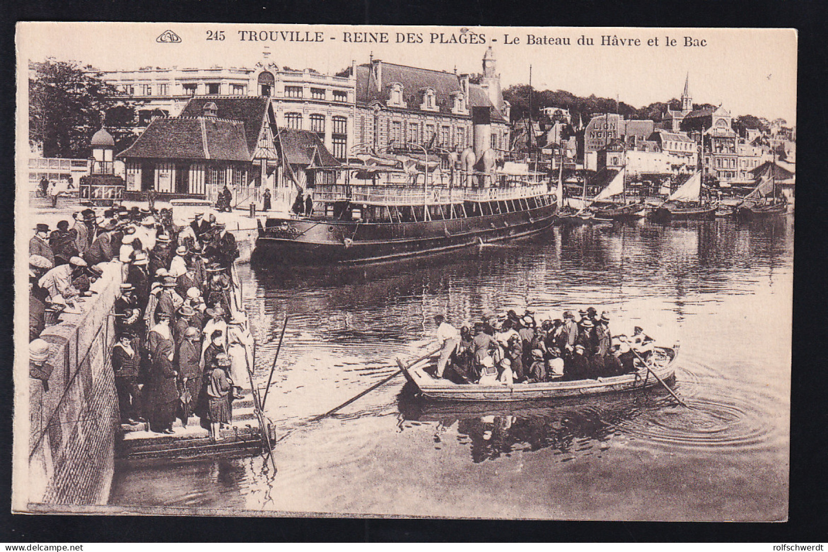 Trouville Reine Des Plages Le Bateau Du Havre Et Le Bac - Unclassified