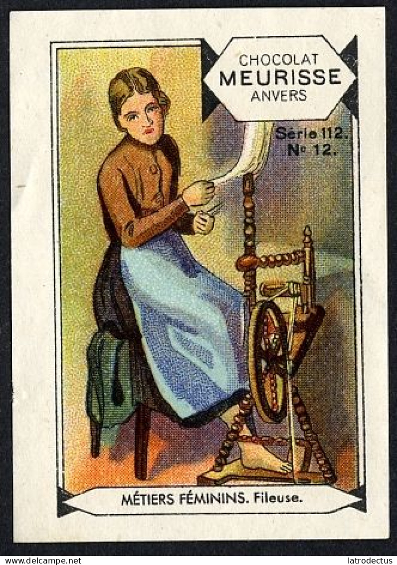 Meurisse - Ca 1930 - 112 - Métiers Féminins, Female Occupations - 12 - Fileuse, Spinner - Andere & Zonder Classificatie