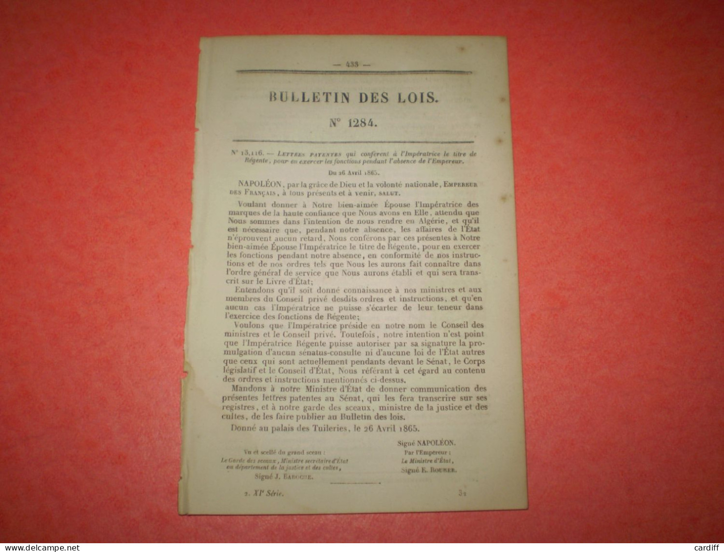 Bulletin Des Lois: Napoléon Nomme Régente L'impératrice Eugénie Car Il Part En Algérie. Modification Offices D'huissier - Wetten & Decreten