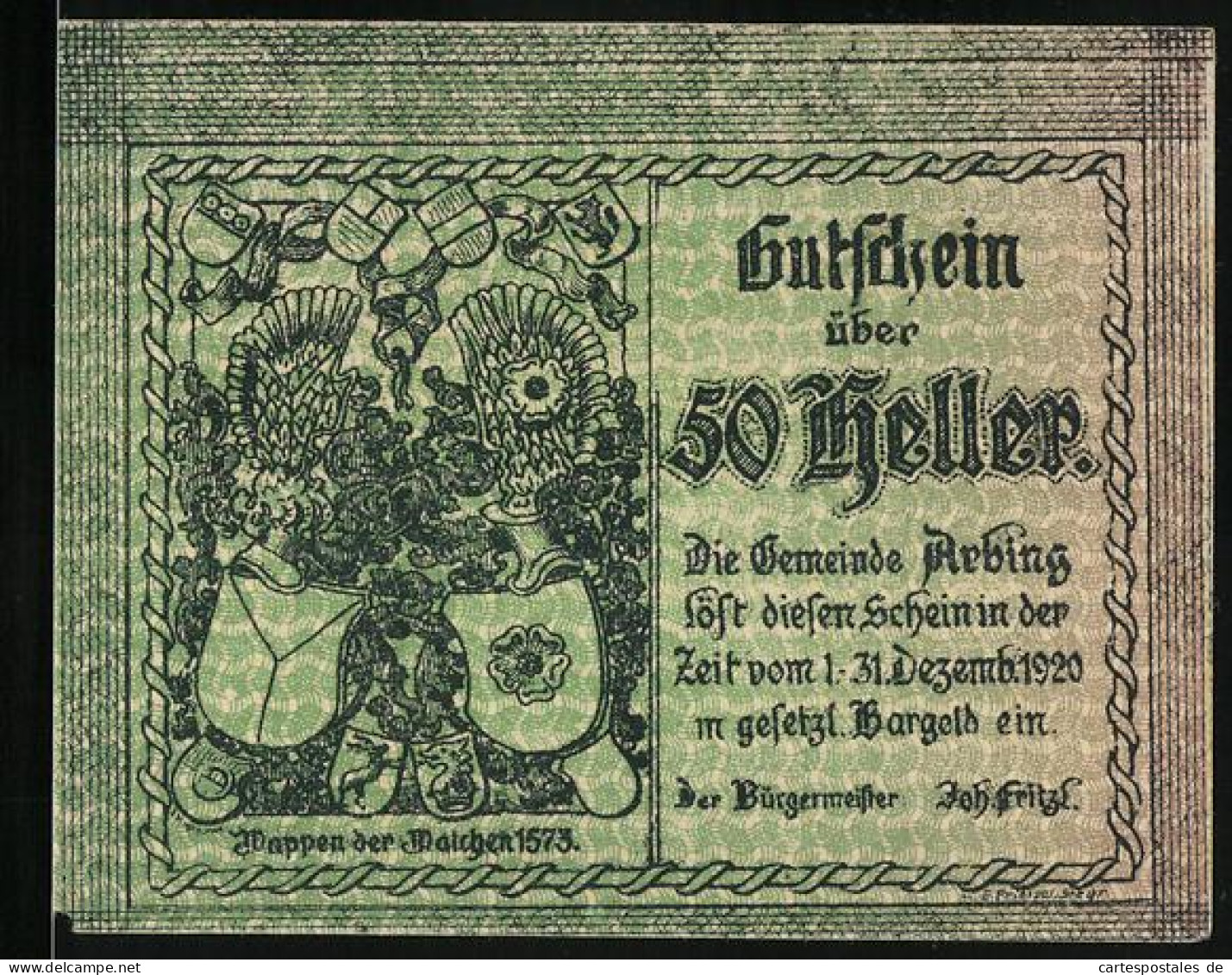Notgeld Arbing 1920, 50 Heller, Wappen Der Walchen 1573, Alt-Arbing 1672  - Autriche