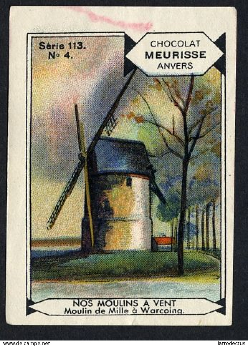 Meurisse - Ca 1930 - 113 - Nos Moulins à Vent, Wind Mills - 4 - Moulin De Mille à Warcoing - Altri & Non Classificati