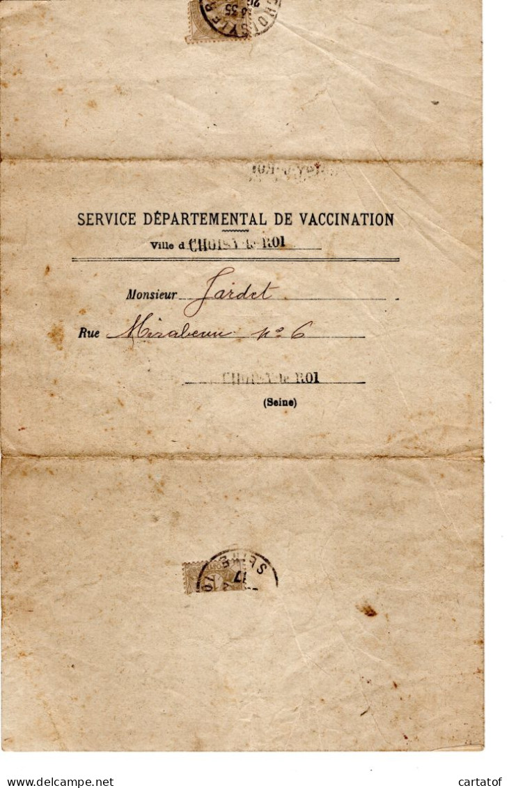 Lettre Convocation ; Service Départemental De Vaccination De CHOISY LE ROI .1917 . À Mr JARDET . - Non Classés