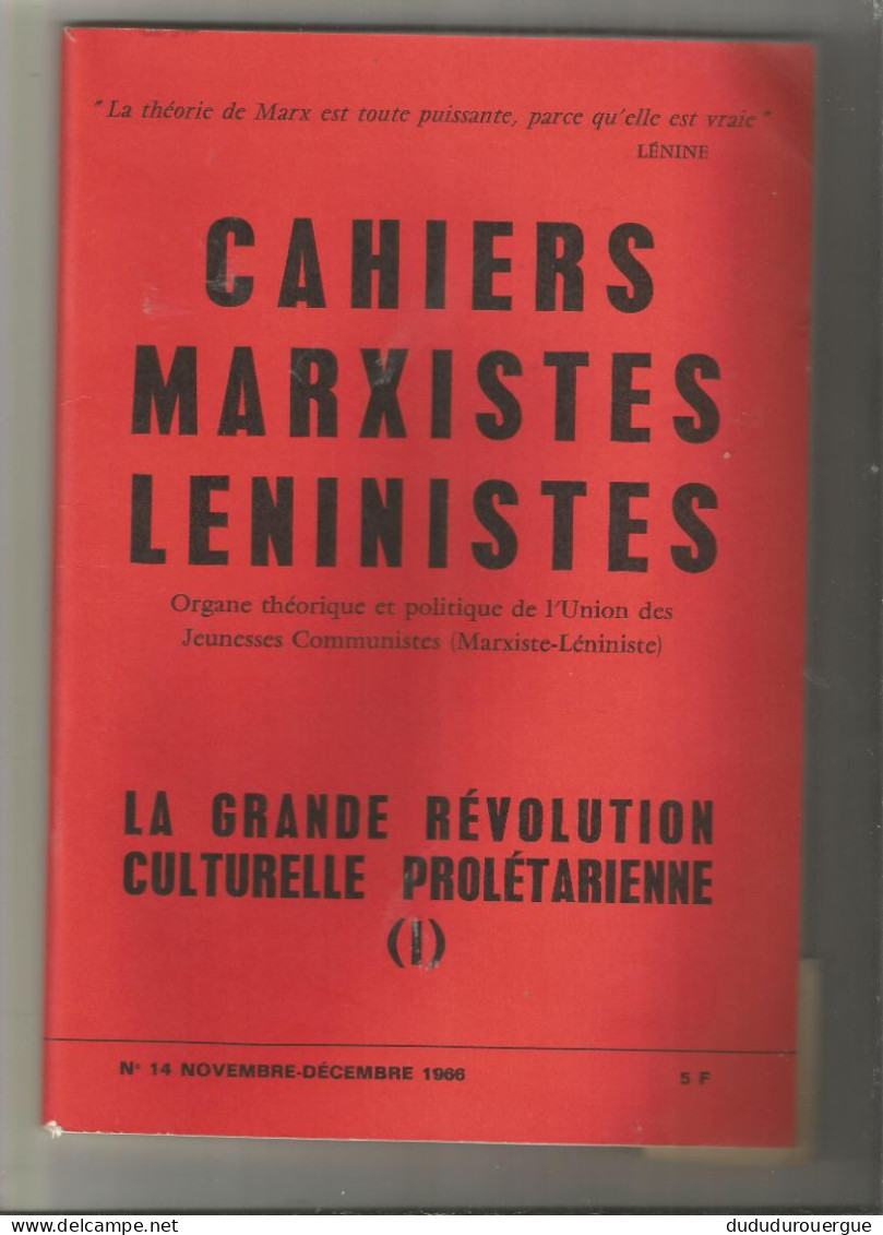 CAHIERS MARXISTES LENINISTES , ORGANE THEORIQUE ET POLITIQUE DES JEUNESSES COMMUNISTES - Politiek