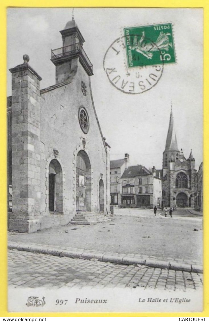 CPA PUISEAUX - LA HALLE Et L Eglise - 1912 - Puiseaux