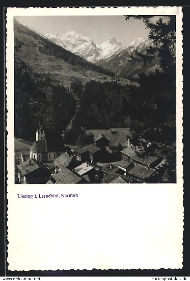 AK Liesing I. Lesachtal /Kärnten, Ortsansicht Und Bergblick  - Sonstige & Ohne Zuordnung