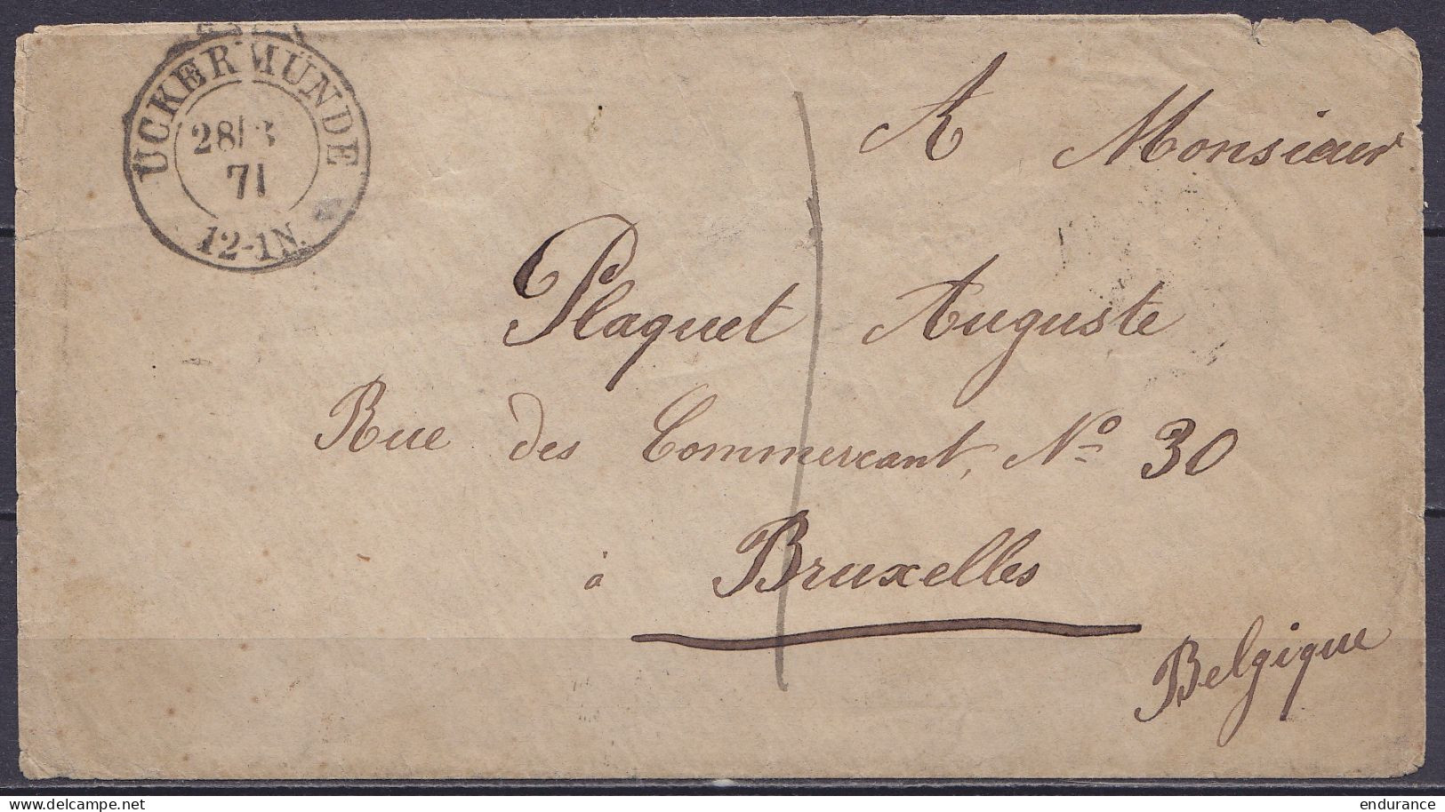 Env. Càd UCKERMUNDE /28/3/1871 (Guerre Franco-allemande De 1870 !) Pour BRUXELLES - Port "I" (au Dos: Note Manuscrite "F - 1869-1883 Leopold II