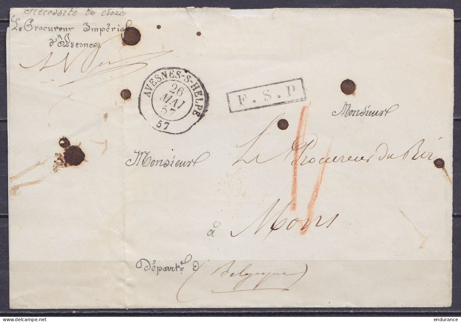 LSC (sans Contenu) Du Procureur Impérial D'Avesnes Càd AVESNES-s-HELPE /26 MAI 1857 Pour MONS - Griffe [F.S.P] (France S - Autres & Non Classés