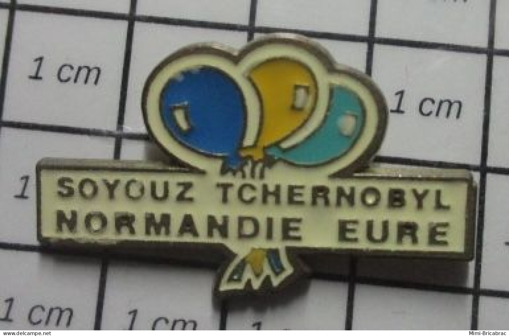713c Pin's Pins : BEAU ET RARE / VILLES / SOYOUZ TCHERNOBYL NORMANDIE EURE SOLIDARITE BALLONS BAUDRUCHE - Villes