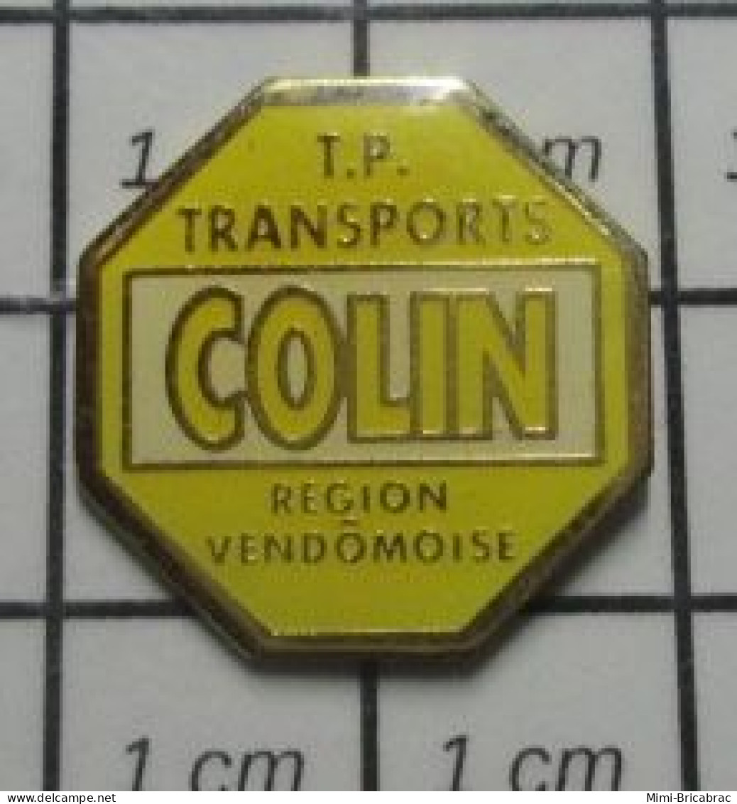 615c Pin's Pins / Beau Et Rare / TRANSPORTS / TP TRANSPORTS COLIN REGION VENDOMOISE Variante Jaune - Transports