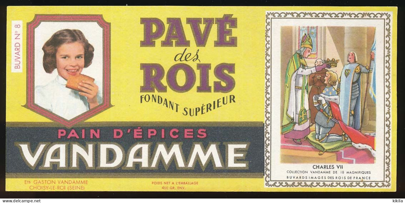 Buvard 18,5 X 8,7 VANDAMME Pain D'épices N° 8 Charles VII Collection De 8 Rois De France - Honigkuchen-Lebkuchen