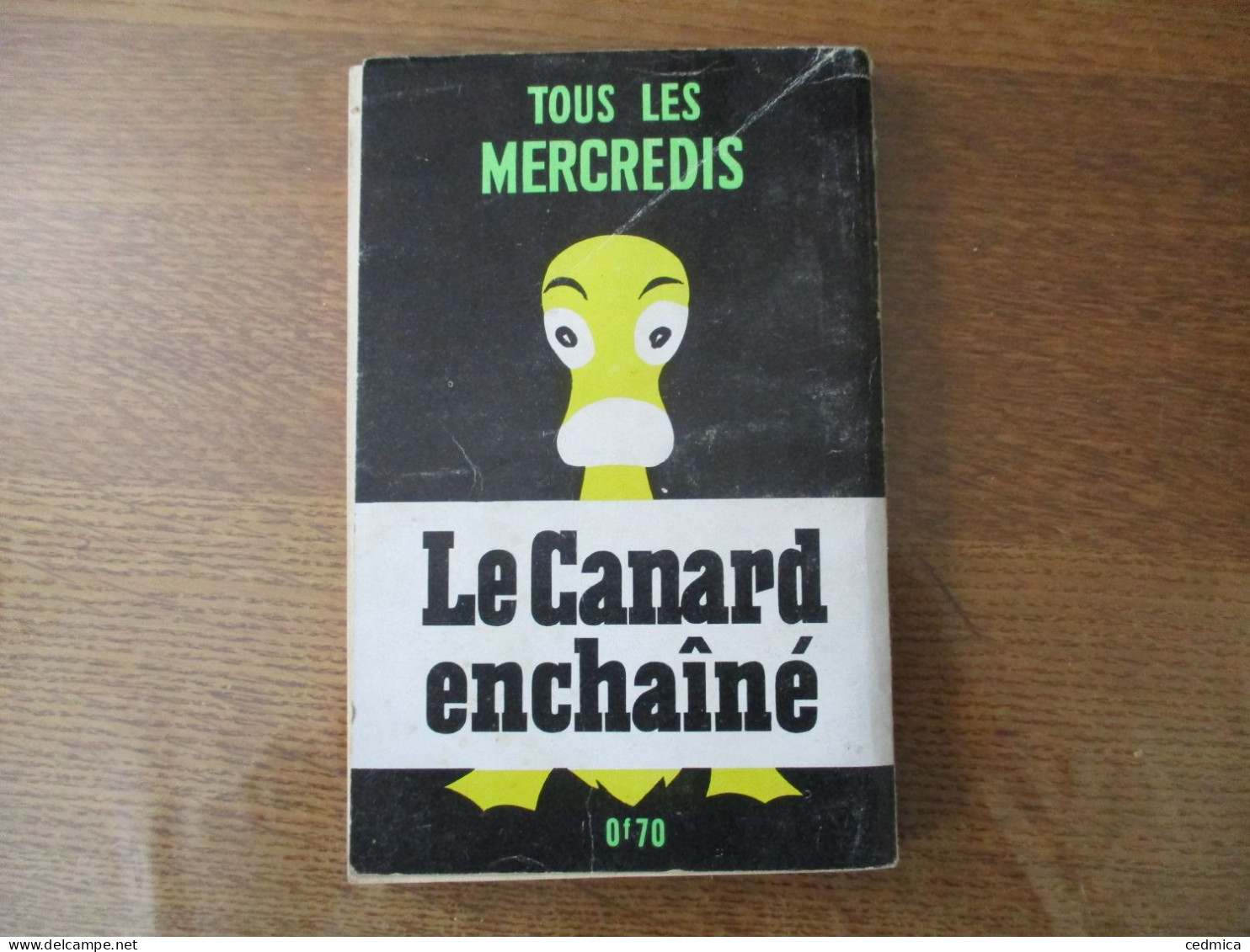 LE CANARD DE POCHE VOUS PRESENTE 50 ANS DE CANARD ANTHOLOGIE DU CANARD ENCHAÎNE TOME II (1944-1965) - Politica