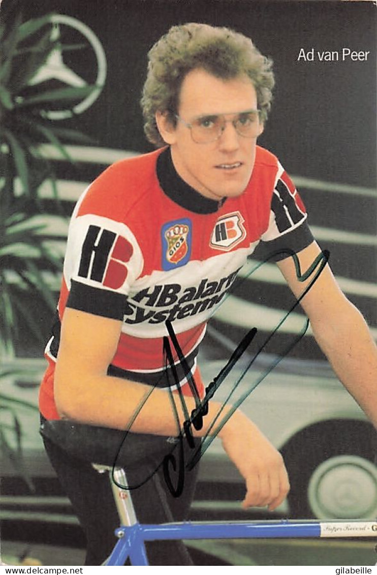 Vélo  Coureur Cycliste Néerlandais.  Ad Van Peer-  Team  H B Alarm  - Dedicace  - Cycling - Cyclisme  - Cyclisme
