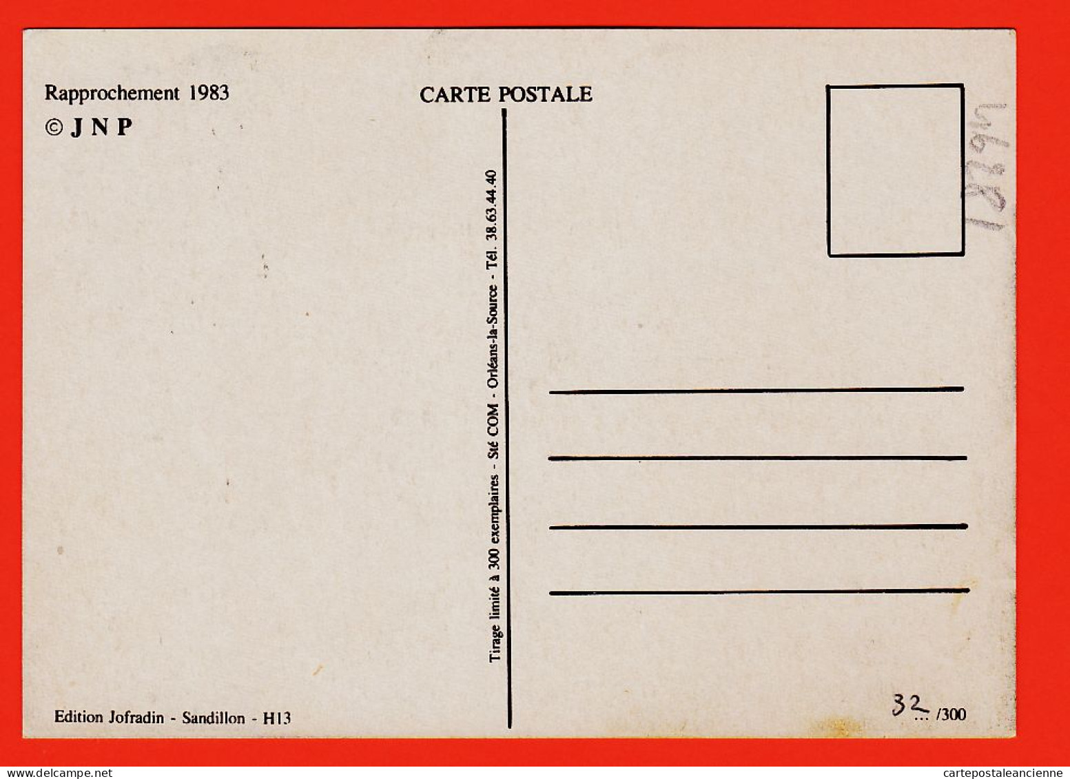 05731 / Peu Commun RAPPROCHEMENT 1983 JNP Edition JOFRADIN SANDILLON H13 Tirage Limité 300 Exemplaires N°32/300 - Other & Unclassified