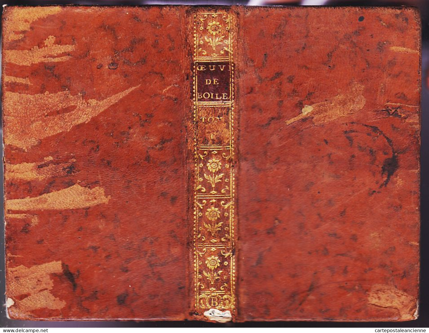 05707 / ⭐ ♥️ Rare Oeuvres De BOILEAU DESPREAUX Tome I Edition 1769 Signé Du Libraire DURAND Rue Du Foin Au GRIFFON - 1701-1800