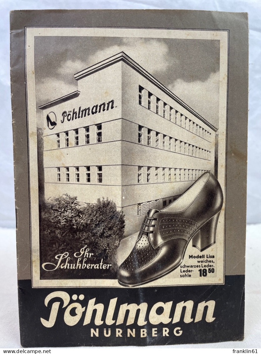 Verkaufskatalog Pöhlmann Schuhe Nürnberg 1950. Ihr Schuhberater. - Andere & Zonder Classificatie