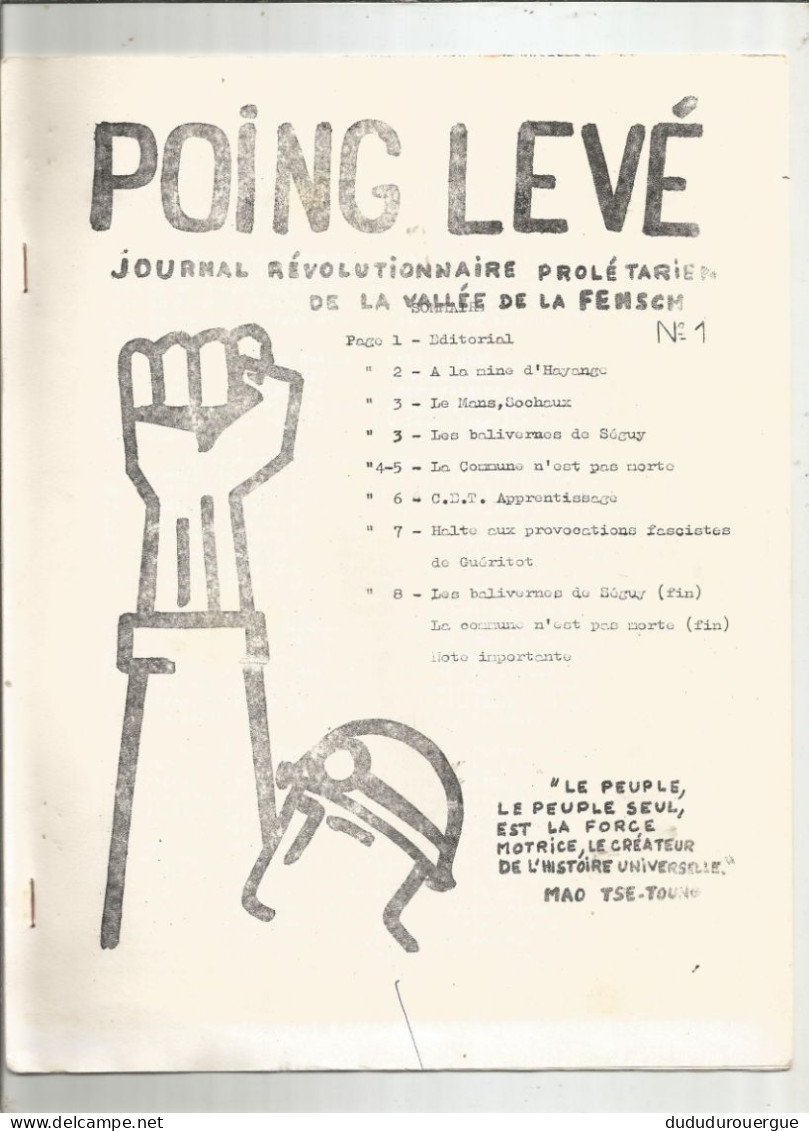 POING LEVE , JOURNAL REVOLUTIONNAIRE PROLETARIEN DE LA VALLEE DE LA FENSCH , LE N ° 1 - 1950 - Today