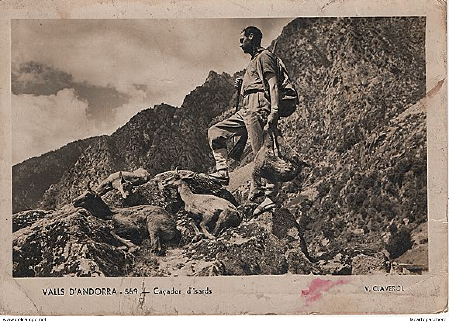 X126211 ANDORRA ANDORRE VALLS D' ANDORRA CACADOR D' ISARDS CHASSEUR D' IZARDS - Andorre