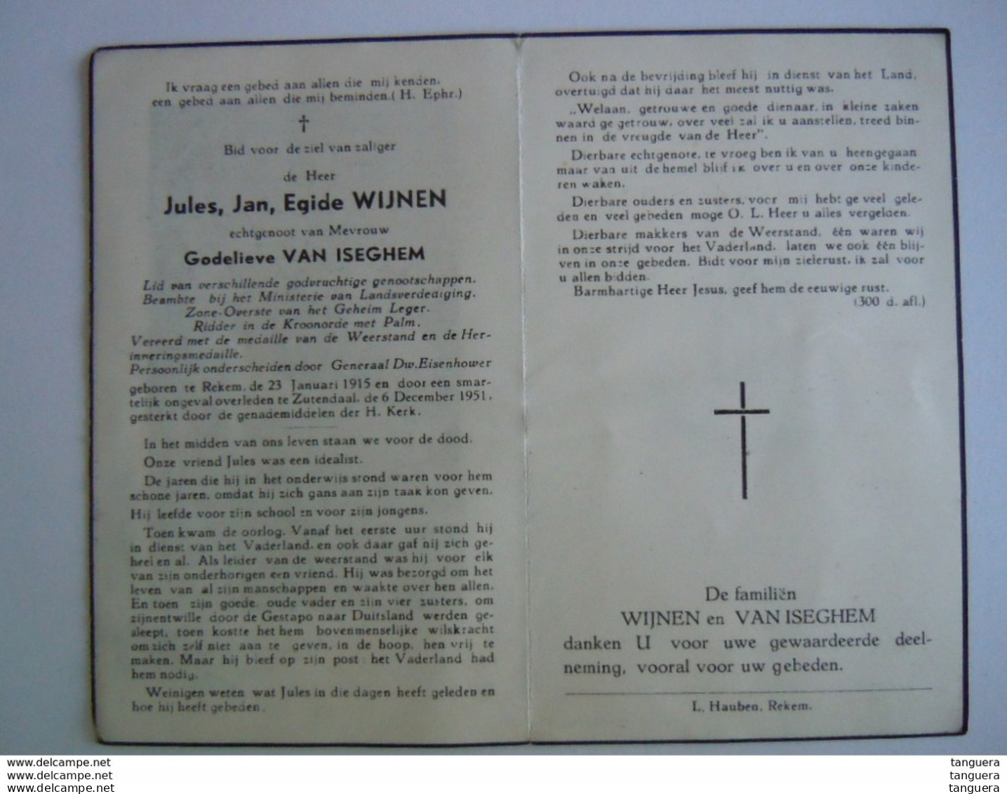 Oorlog Guerre Jules Jan Wijnen Zone Overste Geheim Leger Weerstand Decoratie V. Eisenhower +Zutendaal 1951 G Van Iseghem - Santini
