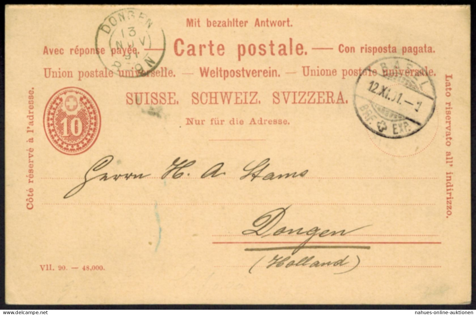 Schweiz Ganzsache P 25 F/A Frage Und Antwort Von Basel N. Dongen 1891 - Storia Postale
