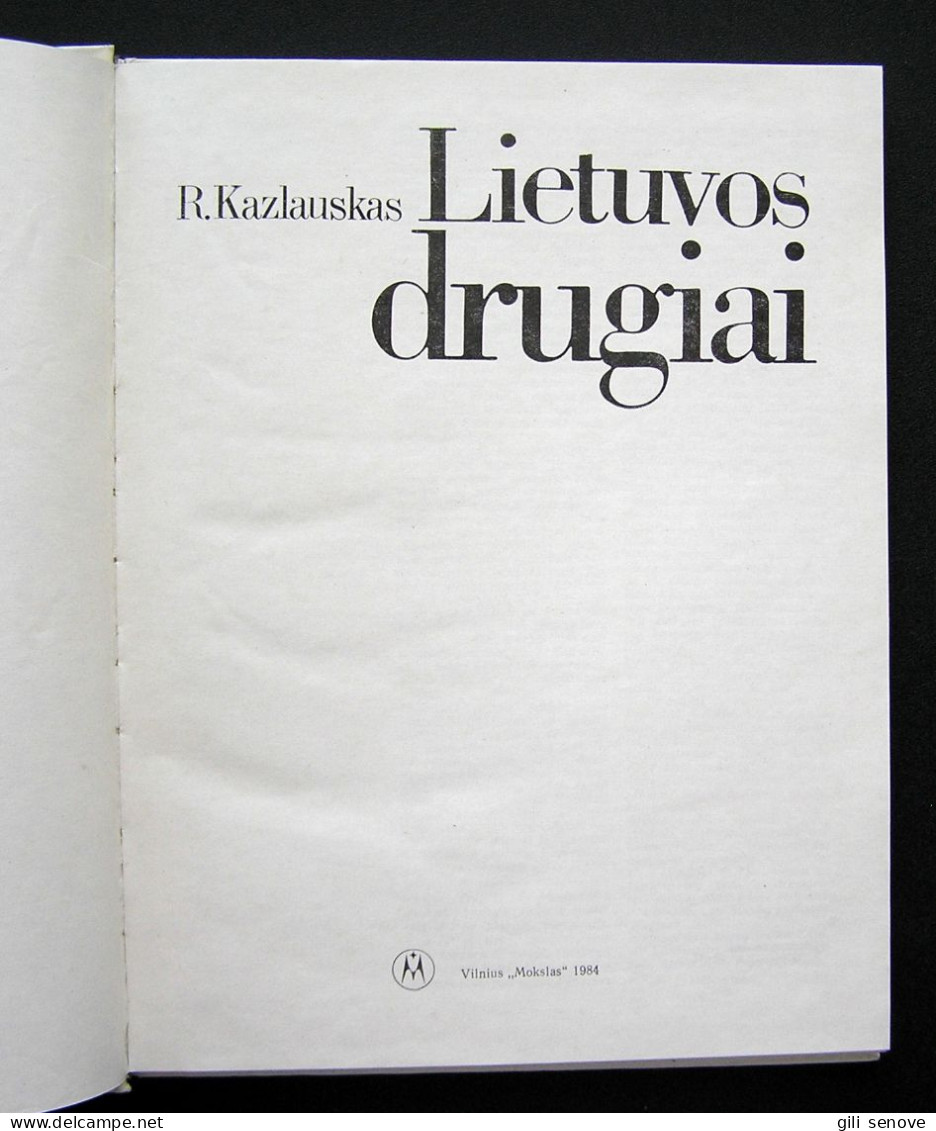 Lithuanian Book / Lietuvos Drugiai By Kazlauskas 1984 - Cultural