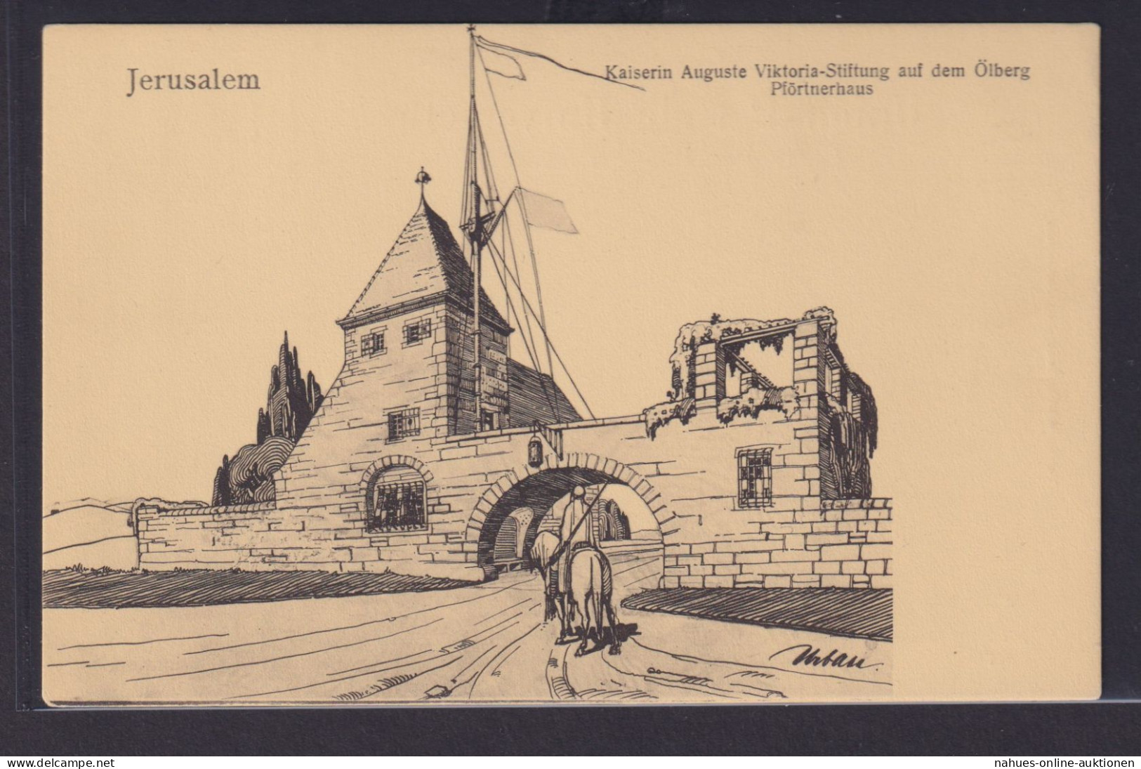 Ansichtskarte Jerusalem Ölberg Pförtnerhaus Künstlerkarte Sign.Kaiserin Auguste - Sonstige & Ohne Zuordnung