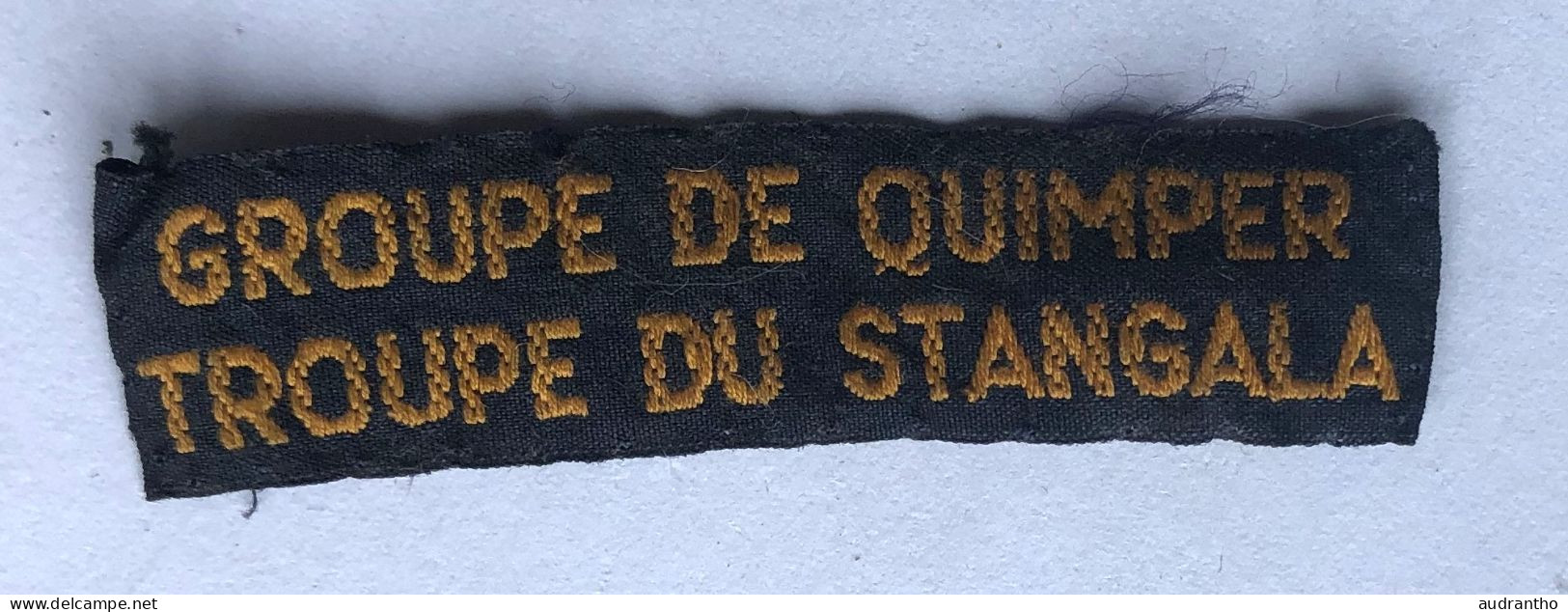 Insigne En Tissu - Groupe De Quimper - Troupe Du STANGALA - Danse Folklorique Bretonne - Padvinderij