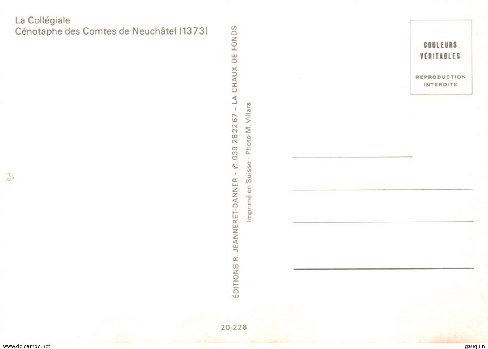 CPM - NEUCHÂTEL - La Collégiale Cénotaphe Des Comtes De Neuchâtel - Edition R.Jeanneret-Danner - Neuchâtel