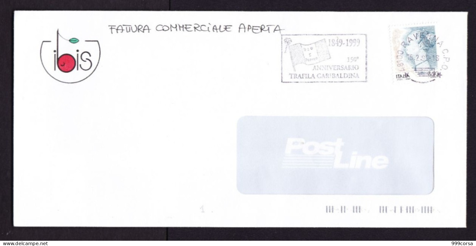 St. Post. 1999, Targhetta "1849-1999, 150° Anniv. Trafila Garibaldina Ravenna 15-2-99" (Re) - 1991-00: Marcophilie