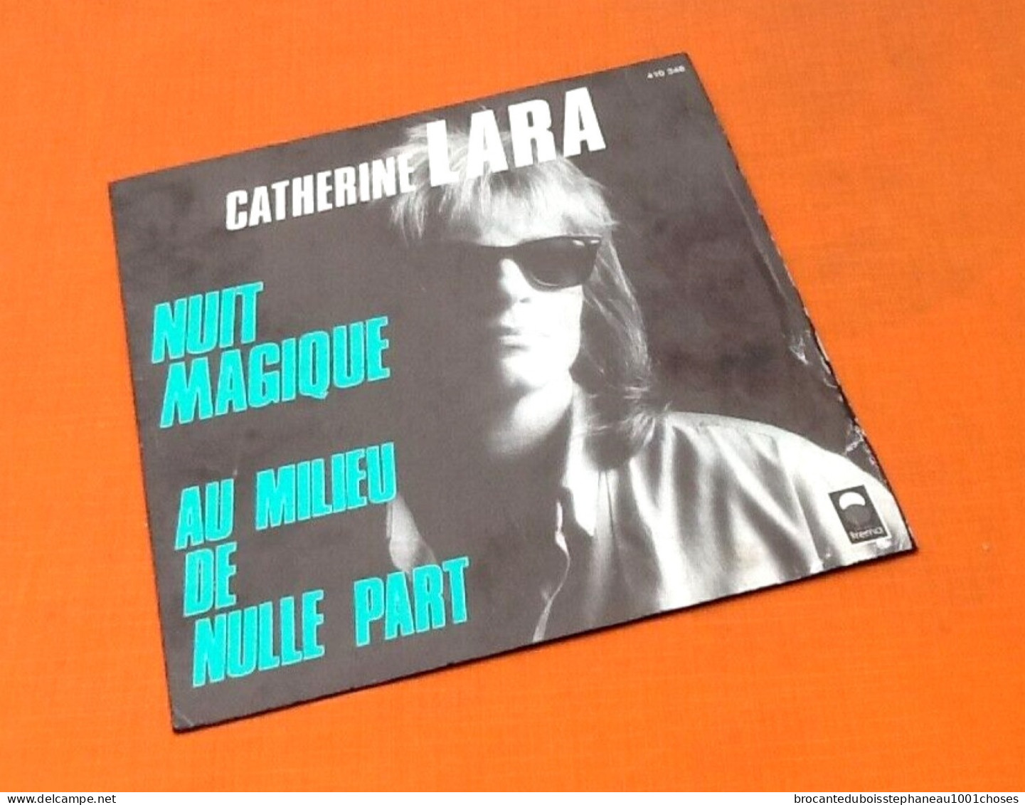 Vinyle 45 Tours  Catherine Lara   Nuit Magique  (1986) - Autres - Musique Française