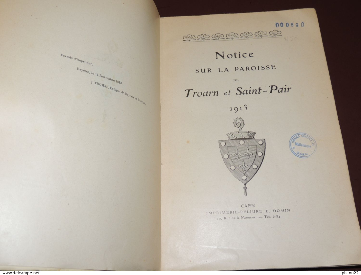 NORMANDIE  A. LONGUET ‎Notice Sur La Paroisse De Troarn Et Saint-Pair‎  E.O. 1913 - 1901-1940