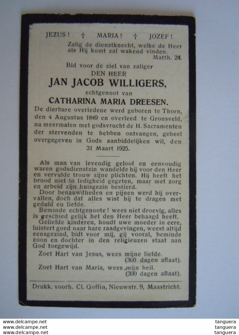 DoodsprentjeJan Jacob Willigers Thorn 1849 Gronsveld 1925 Echtg Catharina Maria Dreesen C.F. Brux Série 225 Pl. 10 - Devotion Images