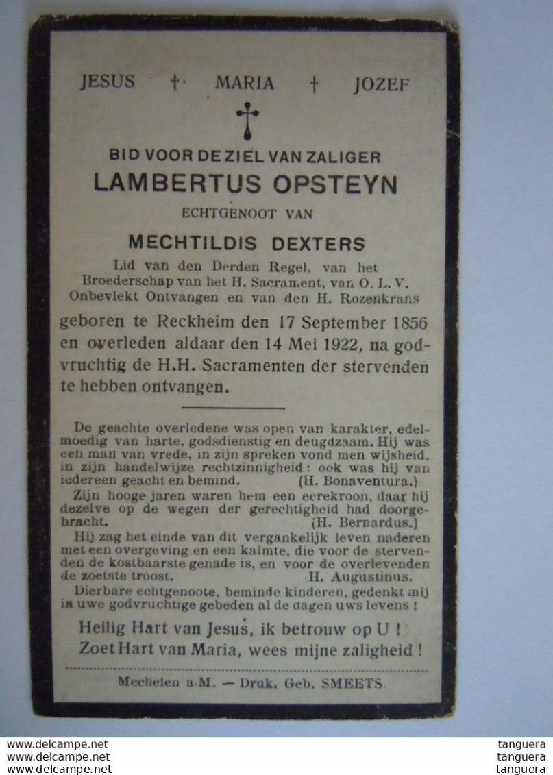Doodsprentje Lambertus Opsteyn Reckheim 1856 1922 Lid Derde Regel Echtg Mechtildis Dexters - Devotion Images