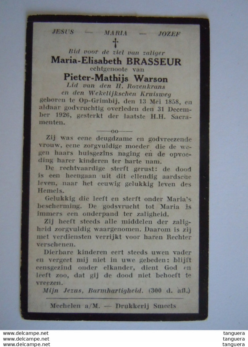 Doodsprentje Maria-Elisabeth Brasseur Op-Grimbij 1858 1926 Echtg Pieter-Mathijs Warson Edit C.F. Brux Série 225 Pl 15 - Devotieprenten