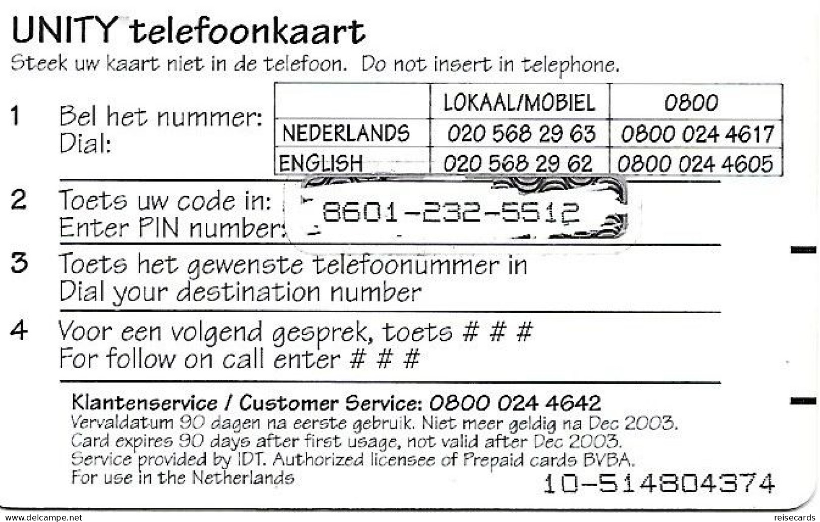 Netherlands: Prepaid IDT - Unity 12.03 - Cartes GSM, Prépayées Et Recharges