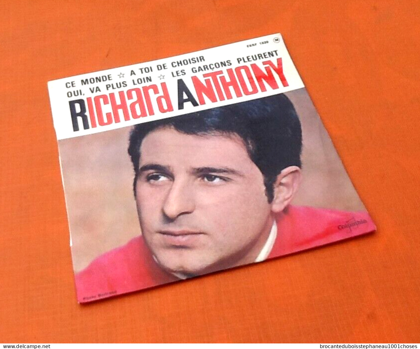 Vinyle 45 Tours Richard Anthony Ce Monde (1964) - Otros - Canción Francesa