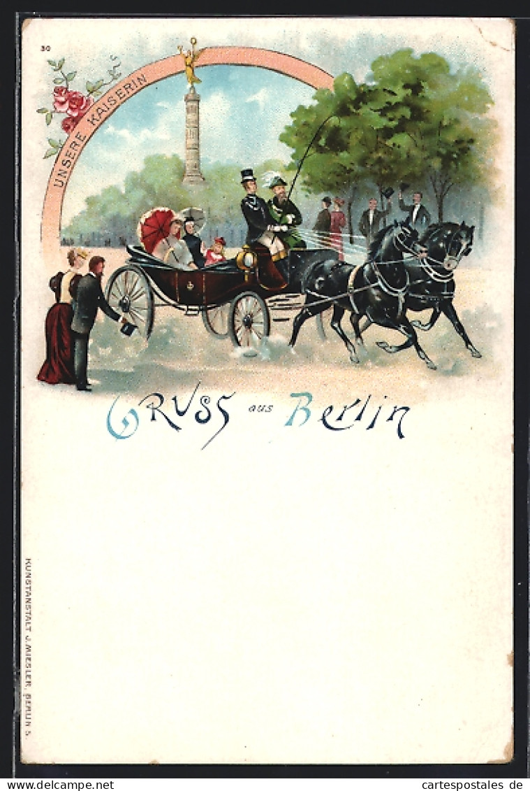Lithographie Berlin-Tiergarten, Königsplatz, Pferdekutsche M. Kaiserin Auguste Victoria Königin Von Preussen, Sieges  - Familles Royales