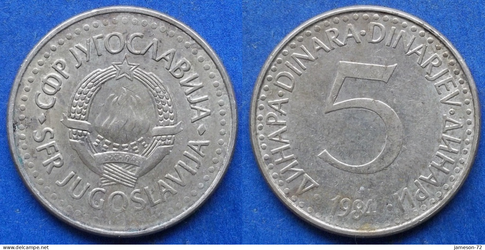 YUGOSLAVIA - 5 Dinara 1984 KM# 88 Socialist Federal Republic (1963-1992) - Edelweiss Coins - Jugoslavia