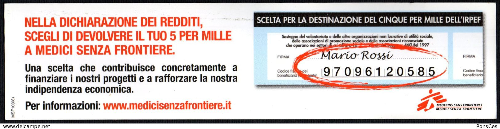 ITALIA SEGNALIBRO / BOOKMARK / RIGHELLO - MEDICI SENZA FRONTIERE COL TUO 5x1000 FAI UNA DICHIARAZIONE D'INDIPENDENZA - I - Bookmarks