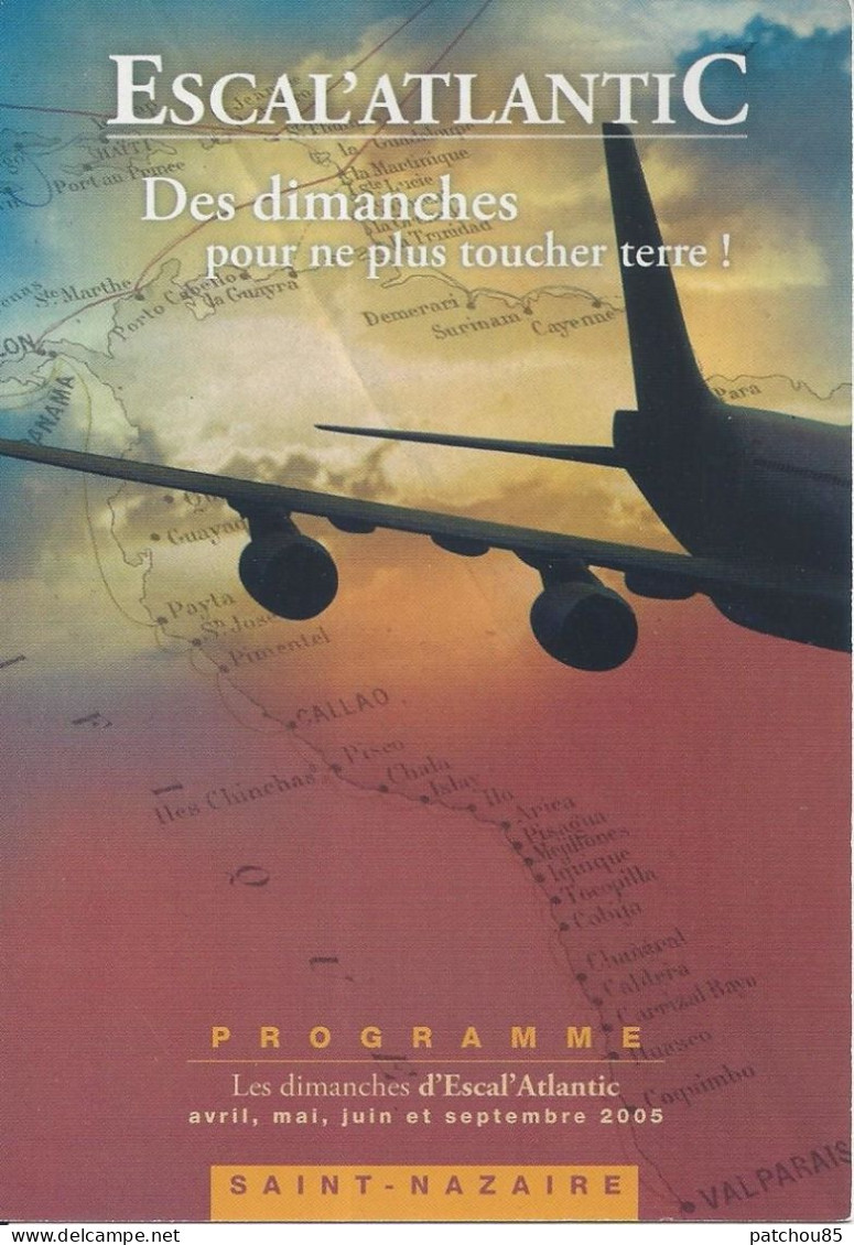 Flyer  Escal’Atlantic  Saint Nazaire Visites Thématisées 2005 - Advertising