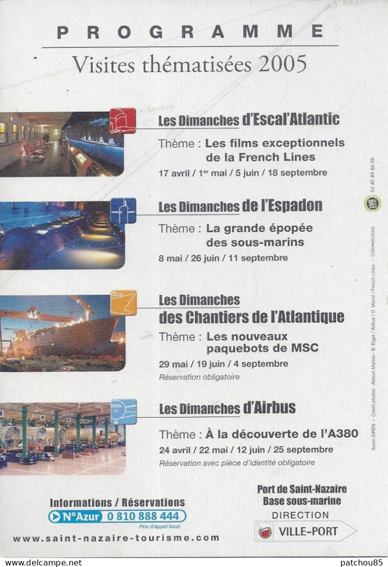Flyer  Escal’Atlantic  Saint Nazaire Visites Thématisées 2005 - Advertising