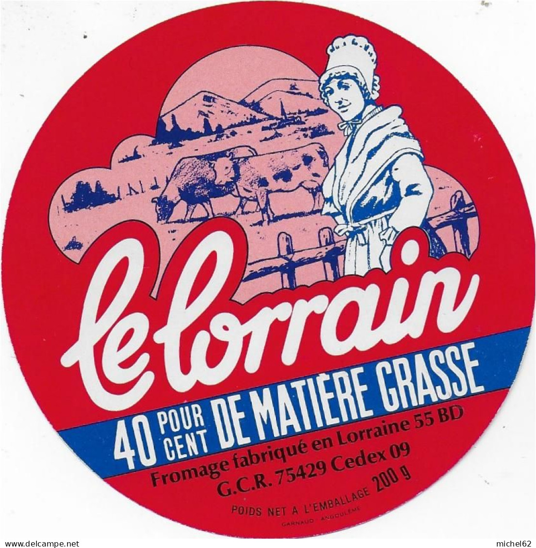 ETIQUETTE  DE  FROMAGE   NEUVE    LE LORRAIN   SORCY ST MARTIN    MEUSE      B121 - Käse