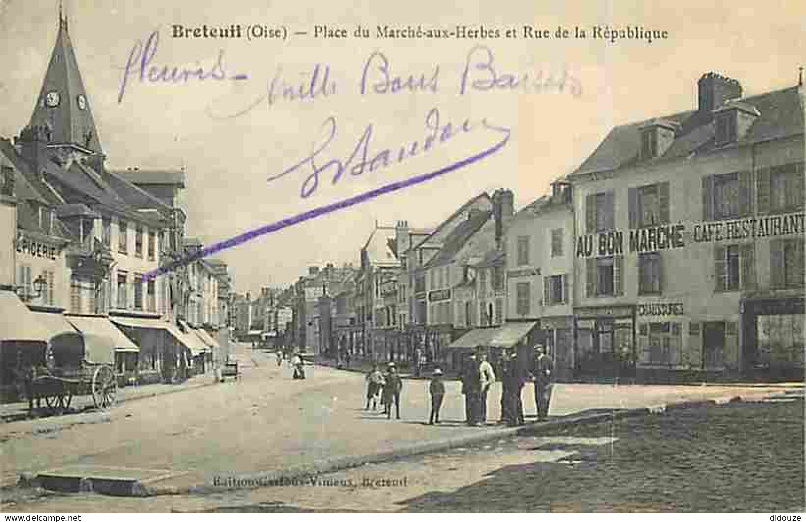 60 - Breteuil - Place Du Marché Aux Herbes Et Rue De La République - Animée - CPA - Voir Scans Recto-Verso - Breteuil