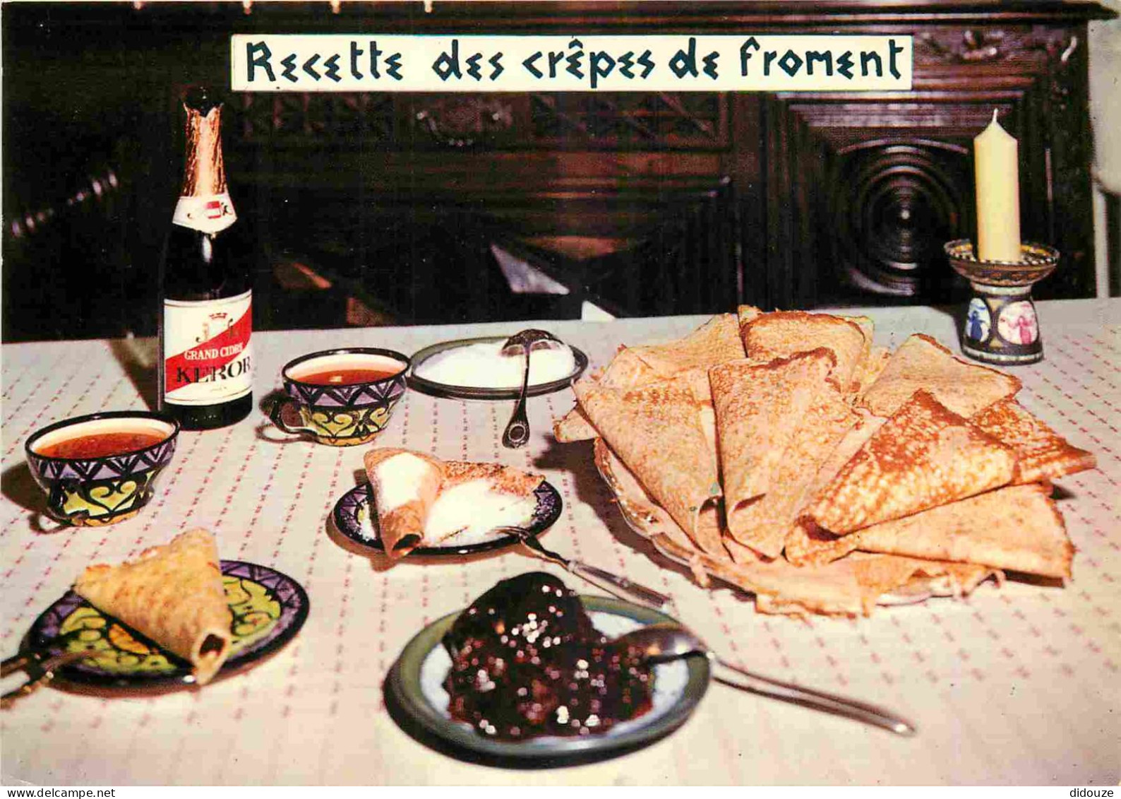 Recettes De Cuisine - Crêpe Au Froment - Bretagne - Gastronomie - CPM - Carte Neuve - Voir Scans Recto-Verso - Recipes (cooking)