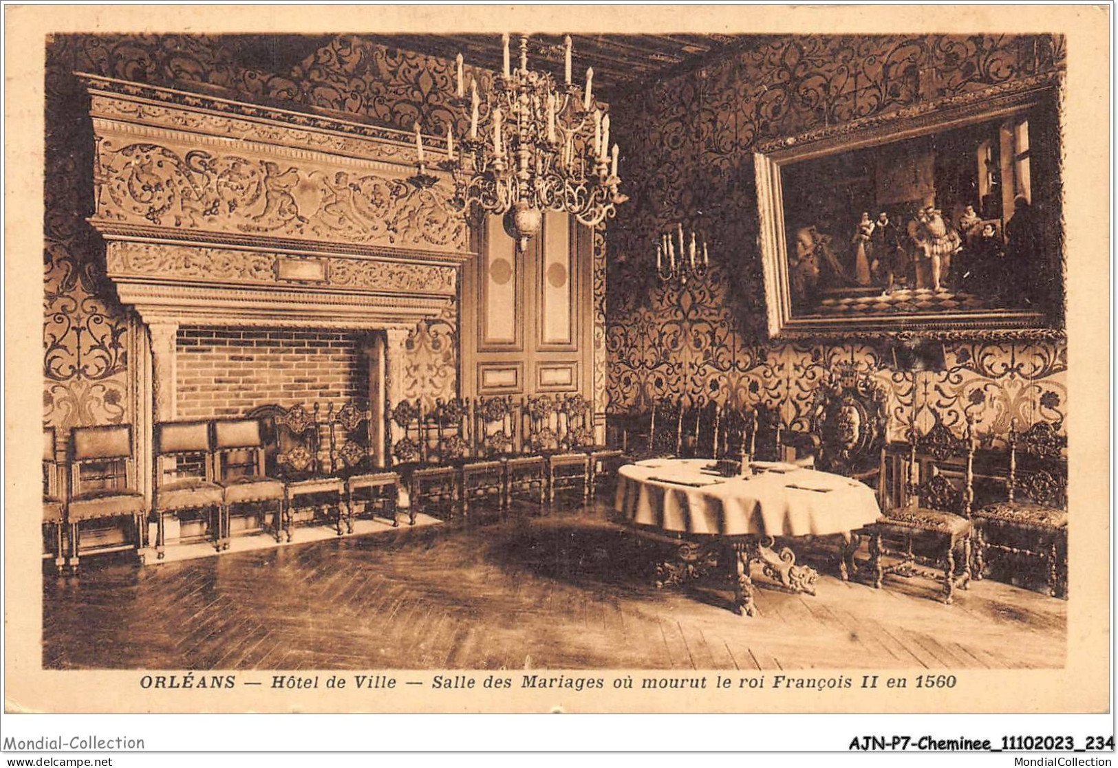 AJNP7-0822 - CHEMINEE - Orléans - Hôtel De Ville - Salle Des Mariages Où Mourut Le Roi François Ii En 1560 - Other & Unclassified