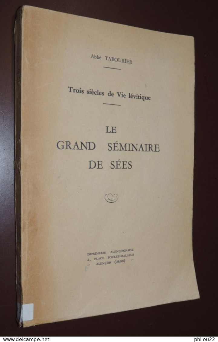 ORNE  NORMANDIE  Abbé TABOURIER - Le Grand Séminaire De Sées  1953  Envoi - Unclassified